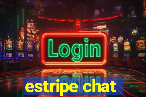 estripe chat